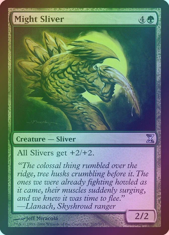 Might Sliver (TSP) (205) / Foil