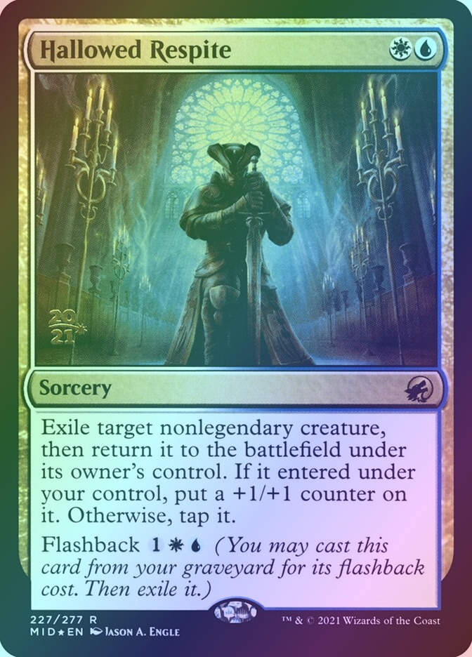 Hallowed Respite (PMID) (227s) / Foil