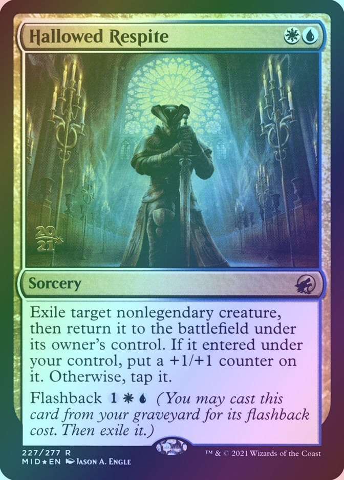 Hallowed Respite (PMID) (227s) / Foil