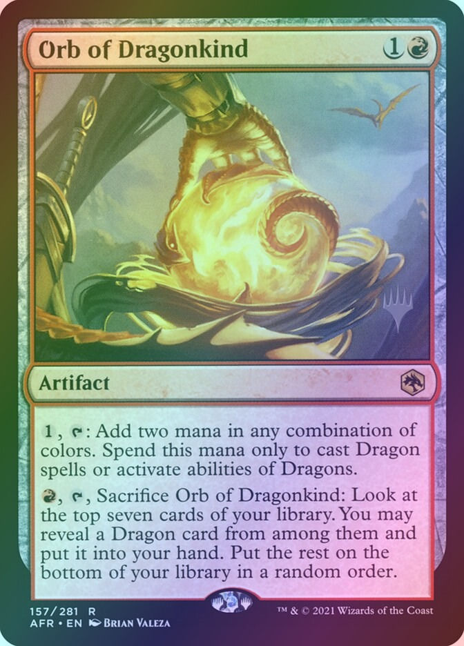 Orb of Dragonkind (PAFR) (157p) / Foil