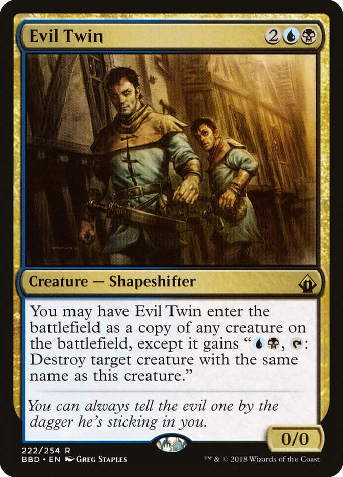 Evil Twin (BBD) (222) / Foil