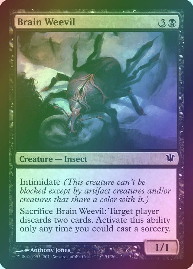 Brain Weevil (ISD) (91) / Foil