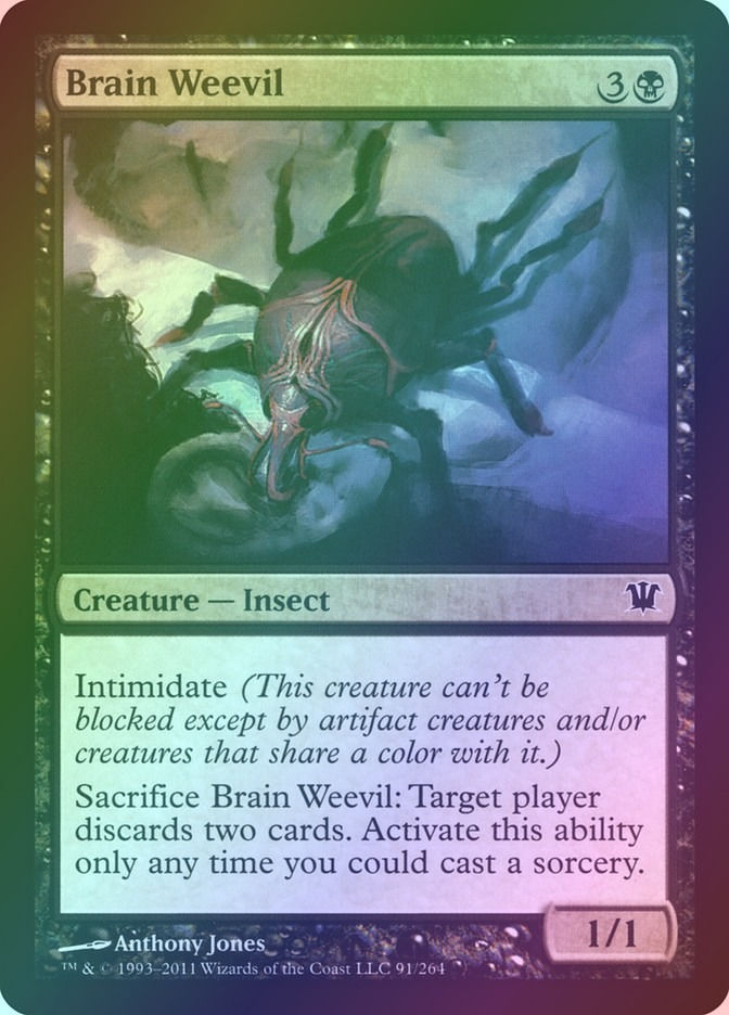 Brain Weevil (ISD) (91) / Foil