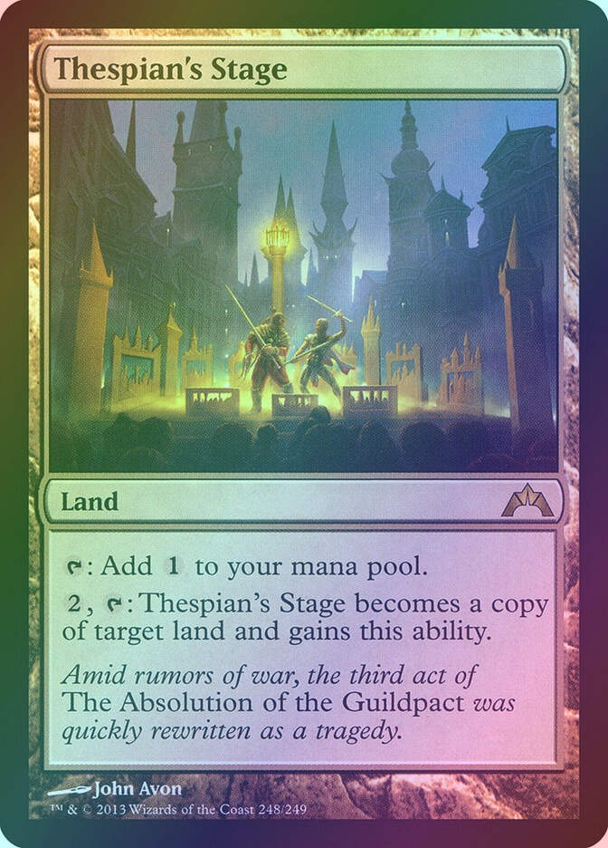 Thespian's Stage (GTC) (248) / Foil