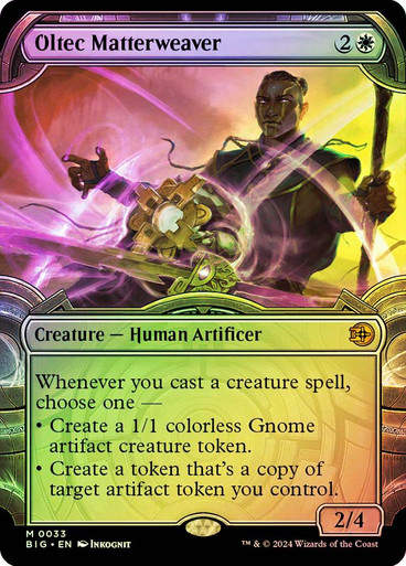Oltec Matterweaver (BIG) (33) / Showcase / Foil
