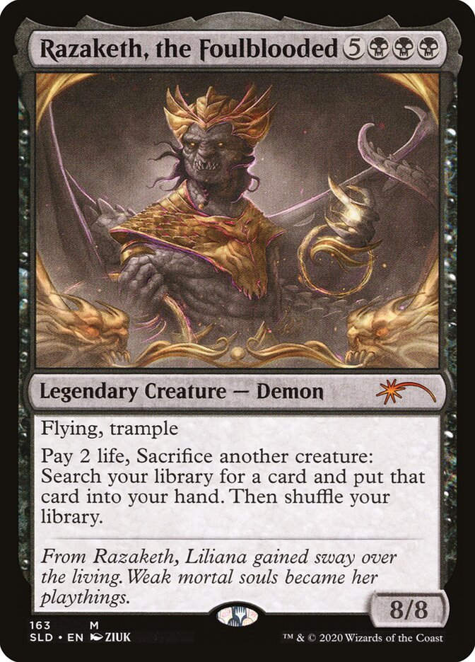 Razaketh, the Foulblooded (SLD) (163)