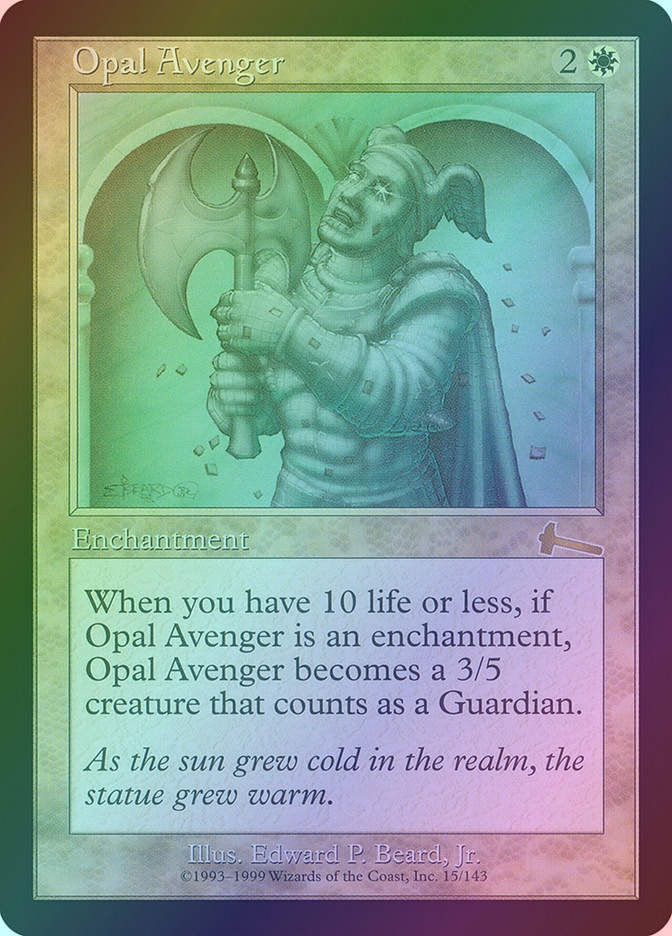Opal Avenger (ULG) (15) / Foil