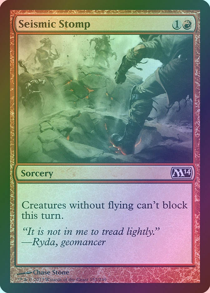 Seismic Stomp (M14) (152) / Foil