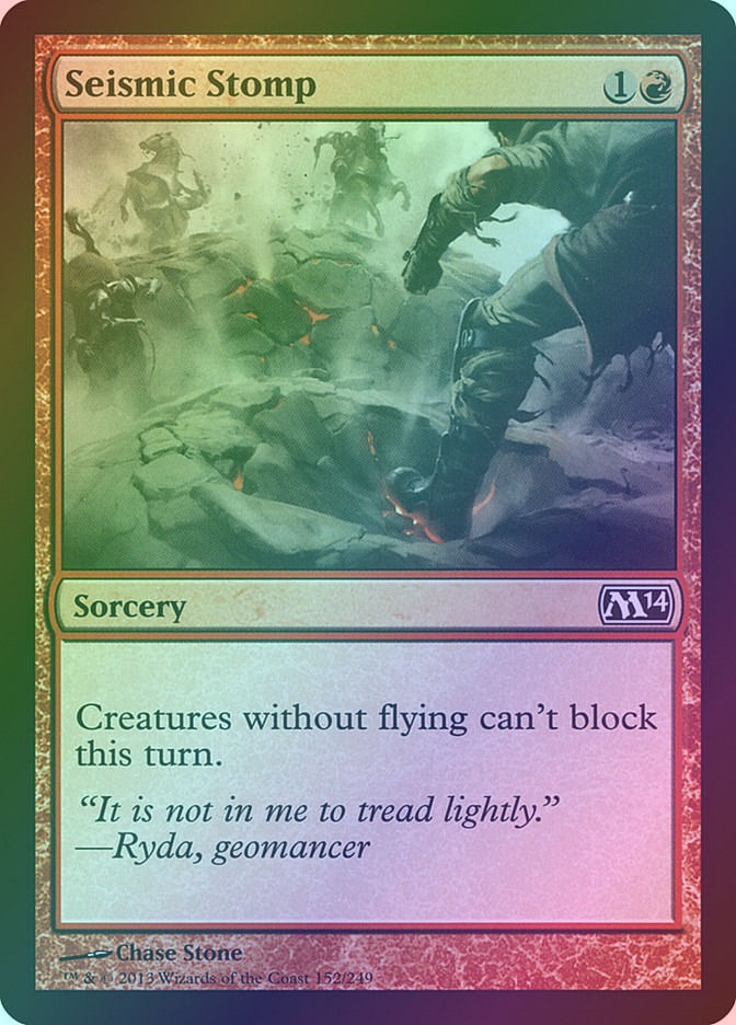 Seismic Stomp (M14) (152) / Foil