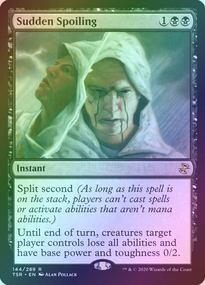 Sudden Spoiling (TSR) (144) / Foil