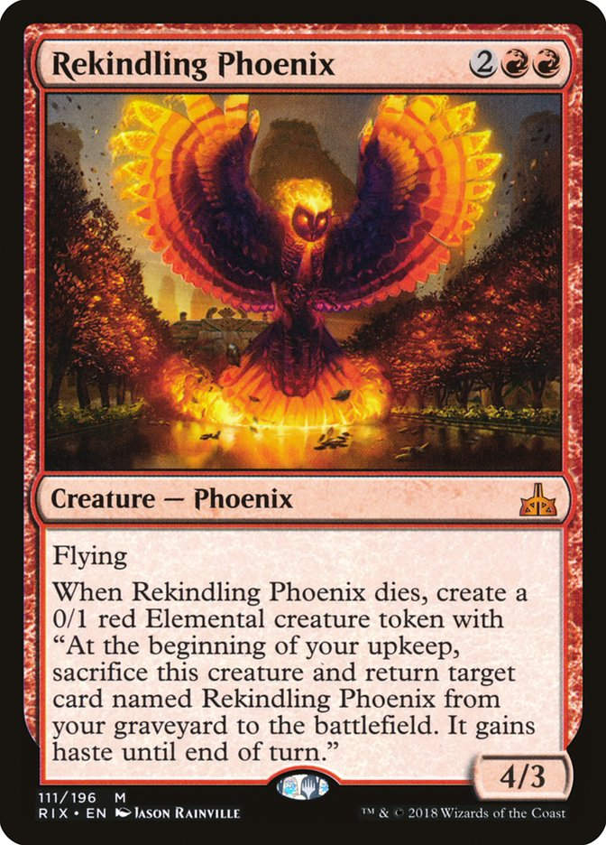 Rekindling Phoenix (RIX) (111)