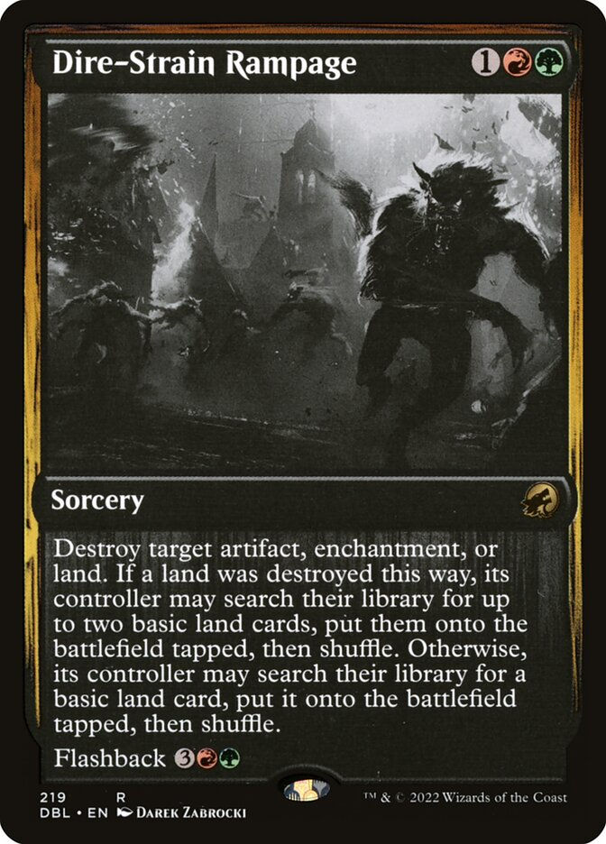 Dire-Strain Rampage (DBL) (219)