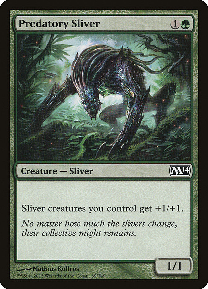Predatory Sliver (M14) (189)