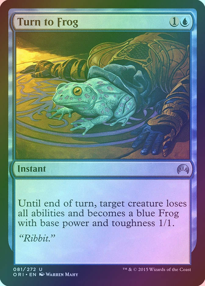 Turn to Frog (ORI) (81) / Foil