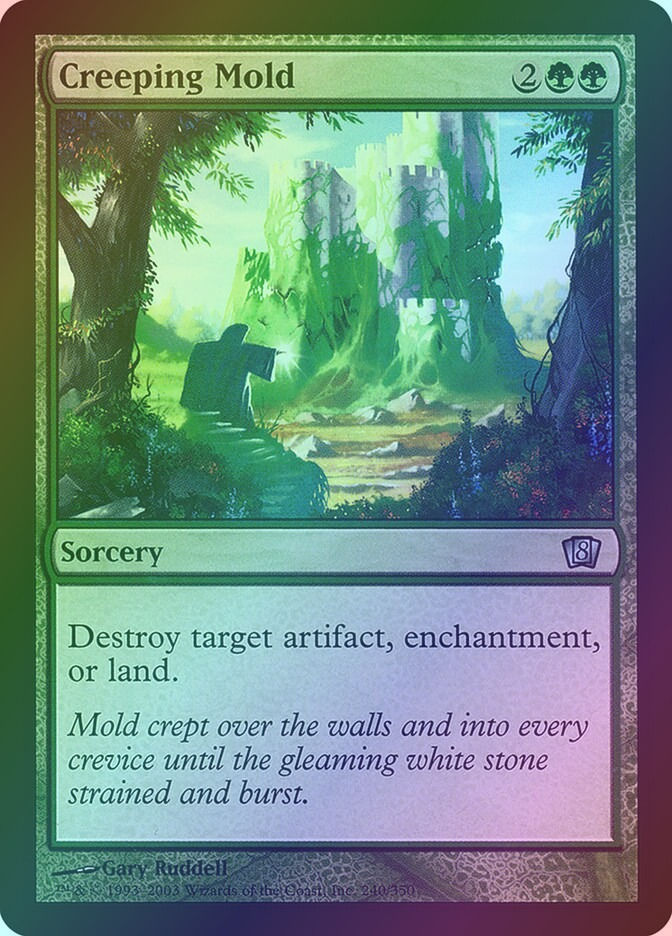 Creeping Mold (8ED) (240★) / Foil