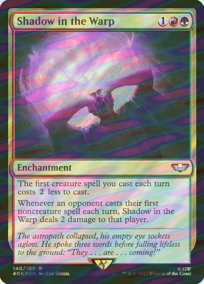 Shadow in the Warp (40K) (140★) / Surge Foil