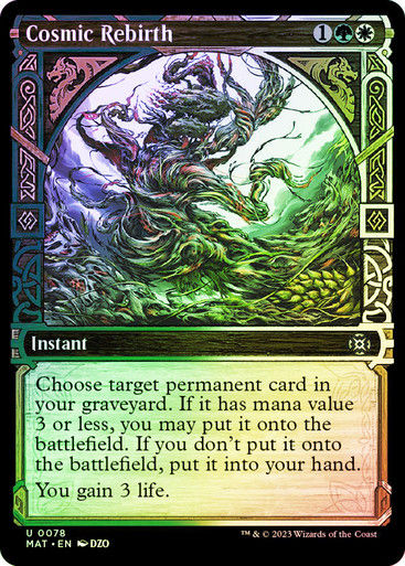 Cosmic Rebirth (MAT) / Showcase / Foil