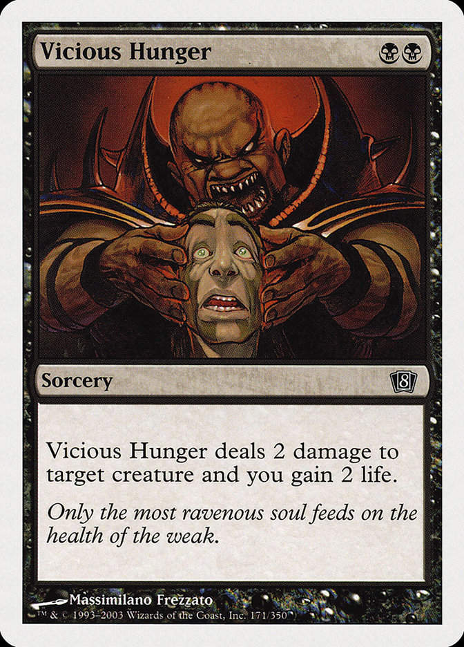 Vicious Hunger (8ED) (171)