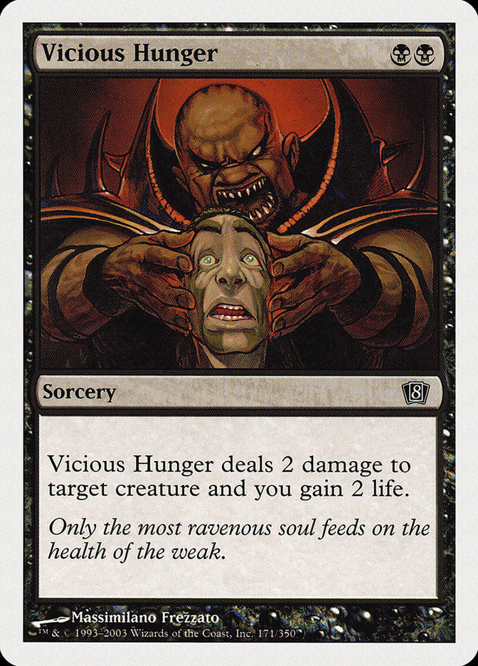 Vicious Hunger (8ED) (171)