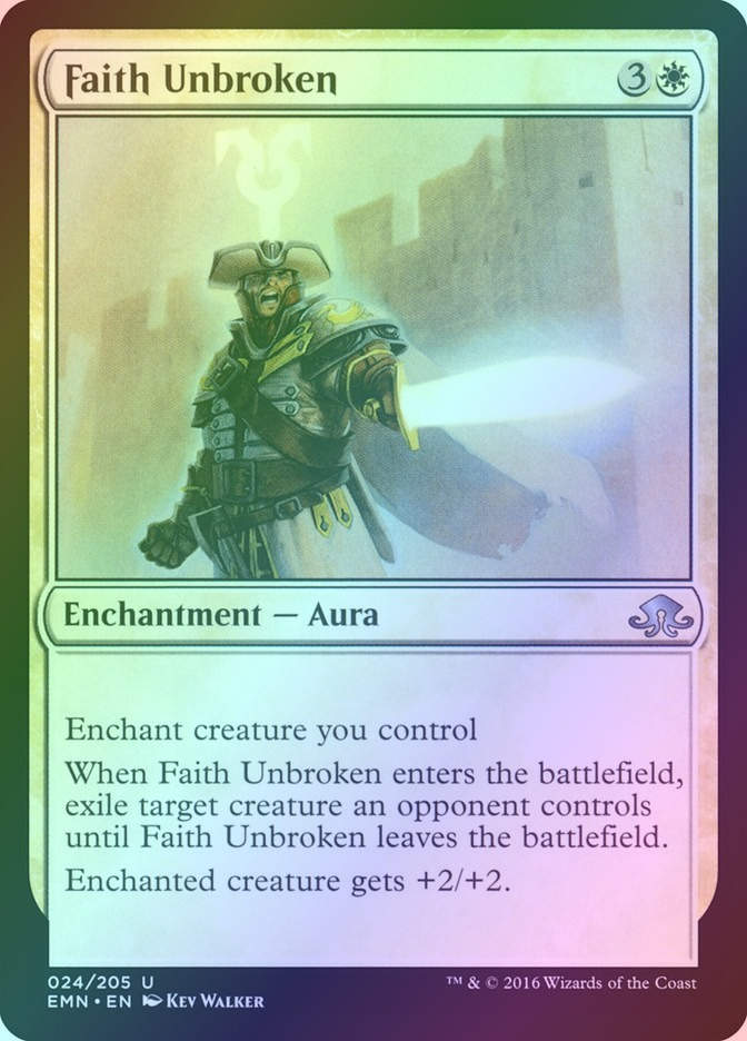 Faith Unbroken (EMN) (24) / Foil