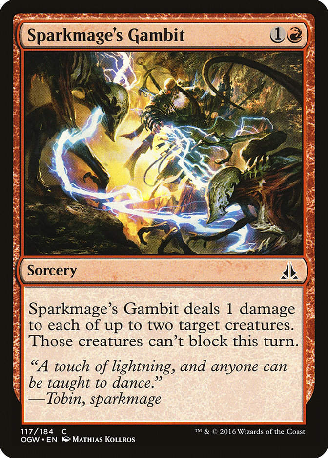 Sparkmage's Gambit (OGW) (117)