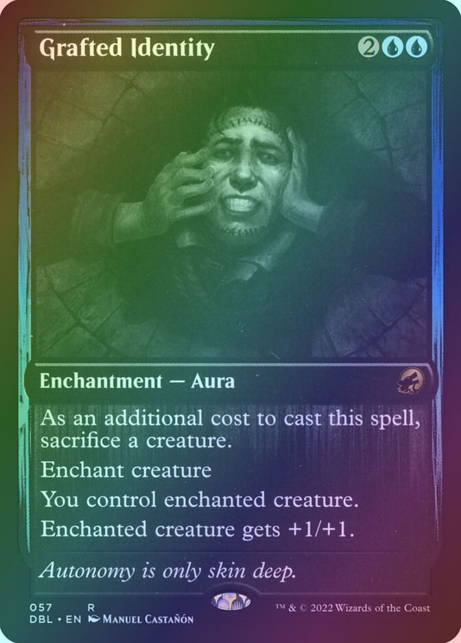 Grafted Identity (DBL) (57) / Foil