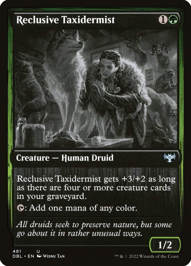 Reclusive Taxidermist (DBL) (481)
