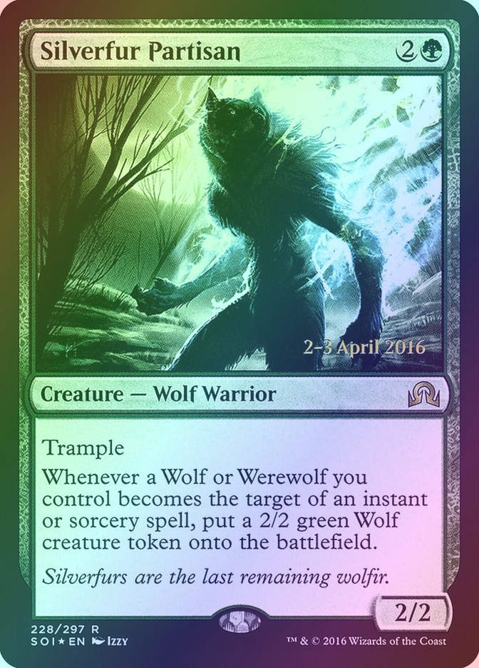 Silverfur Partisan (PSOI) (228s) / Foil
