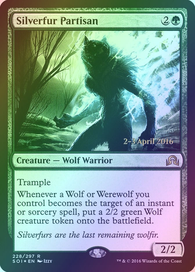Silverfur Partisan (PSOI) (228s) / Foil