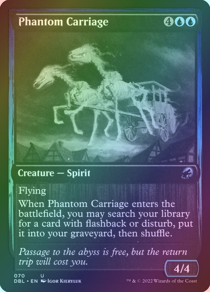 Phantom Carriage (DBL) (70) / Foil