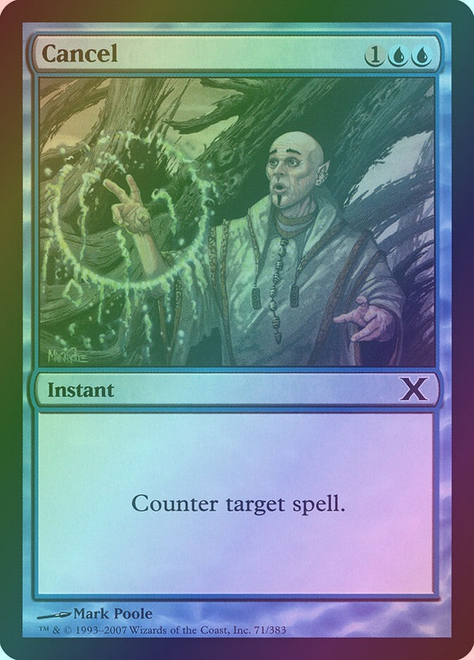 Cancel (10E) (71) / Foil