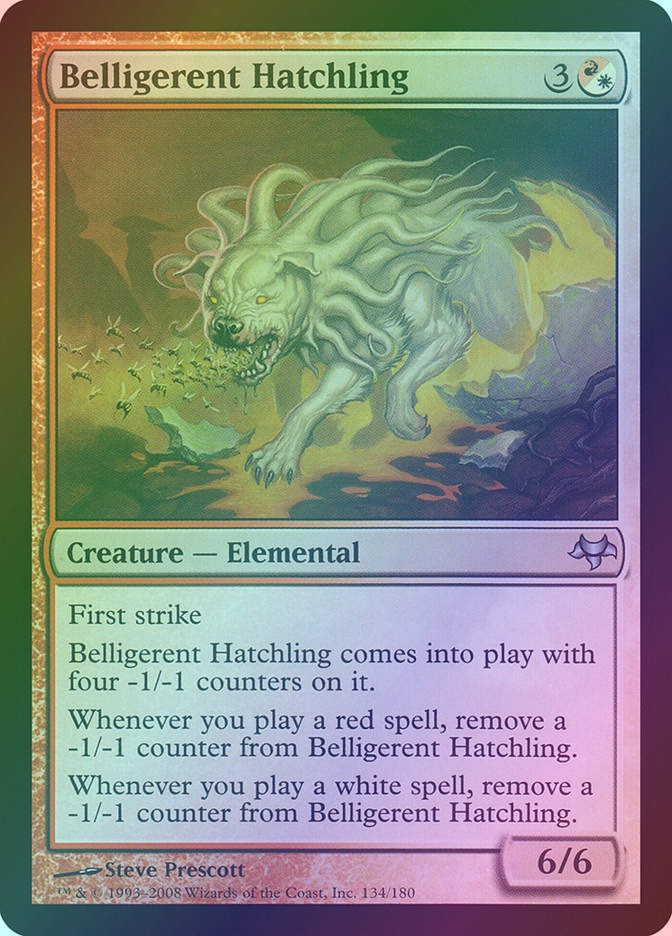 Belligerent Hatchling (EVE) (134) / Foil
