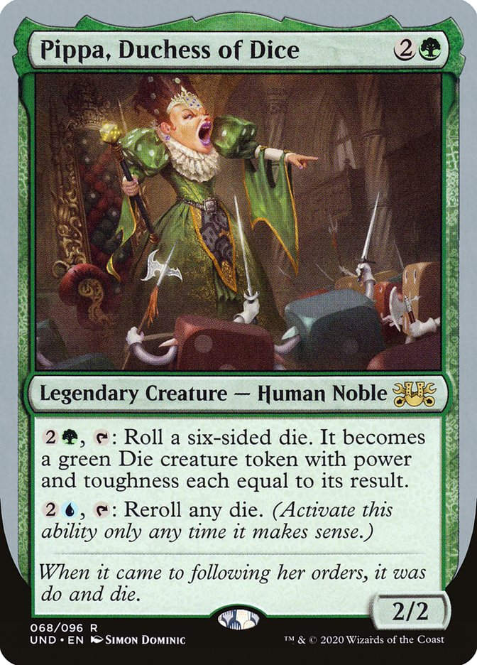 Pippa, Duchess of Dice (UND) (68)