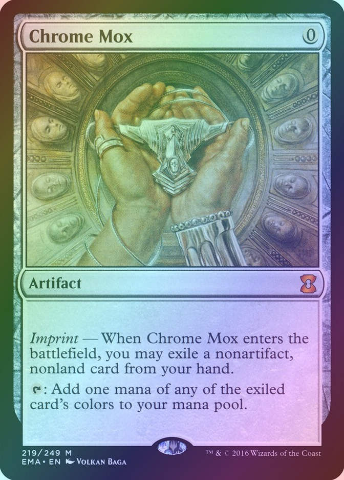 Chrome Mox (EMA) (219) / Foil