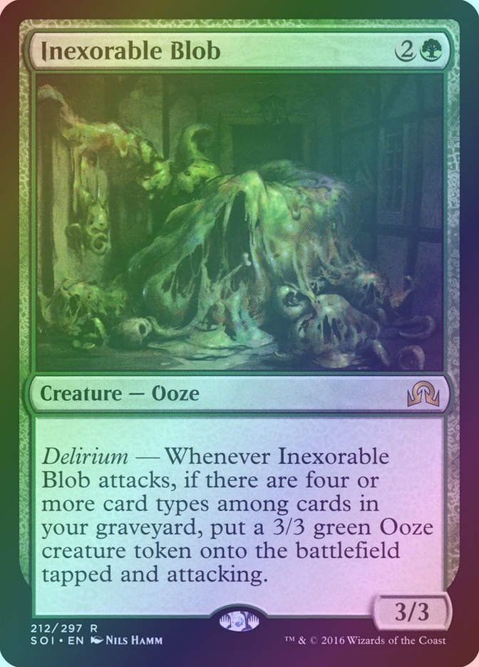 Inexorable Blob (SOI) (212) / Foil