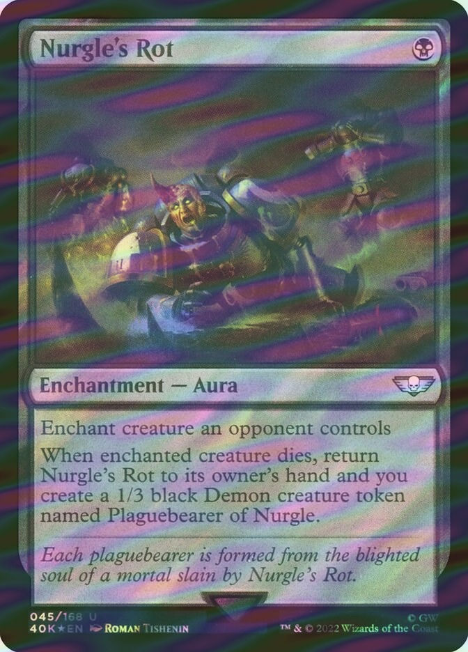 Nurgle's Rot (40K) (45★) / Surge Foil