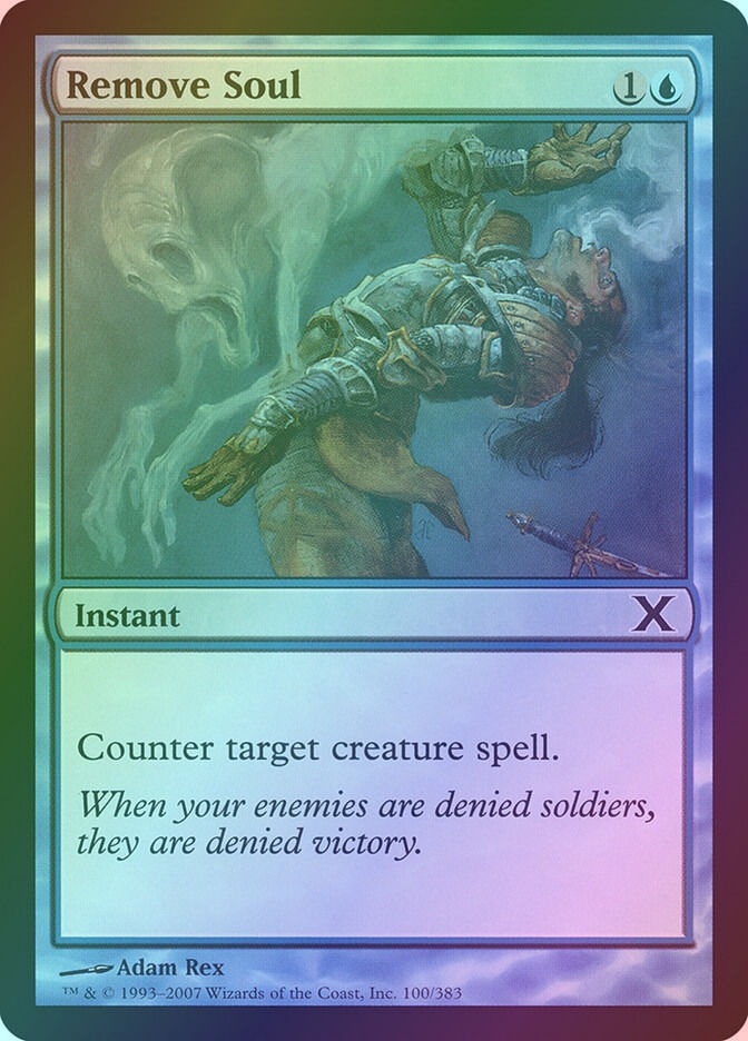 Remove Soul (10E) (100) / Foil