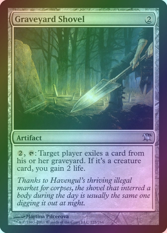 Graveyard Shovel (ISD) (225) / Foil