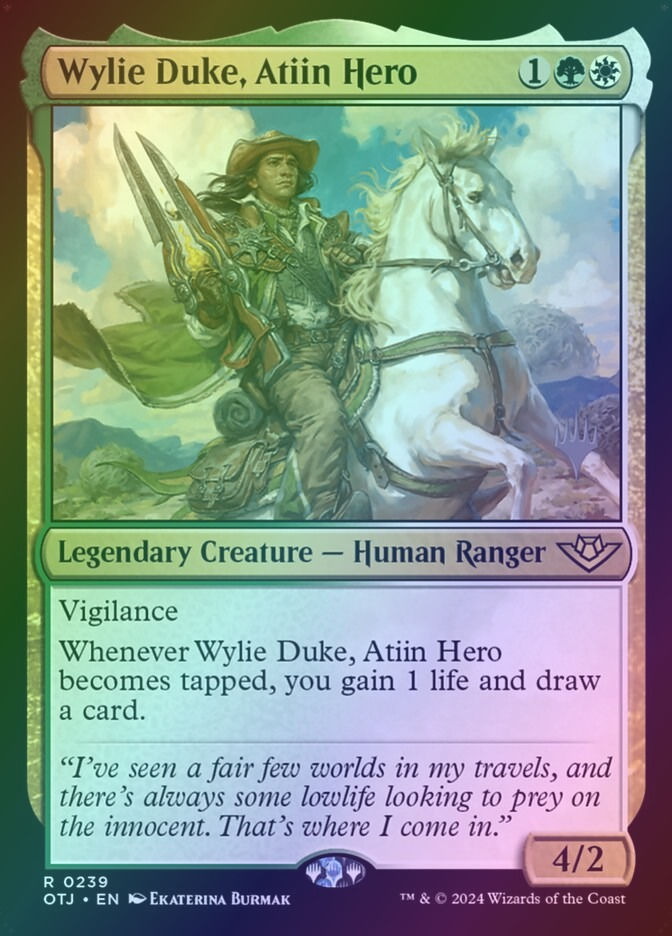 Wylie Duke, Atiin Hero (POTJ) (239p) / Foil