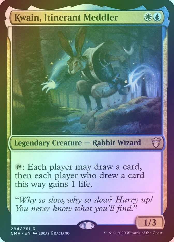 Kwain, Itinerant Meddler (CMR) (284) / Foil