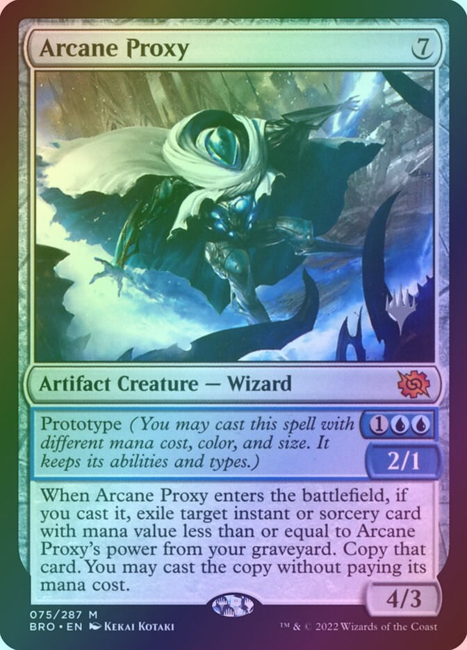 Arcane Proxy (PBRO) (75p) / Foil
