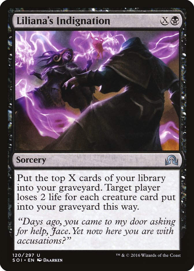 Liliana's Indignation (SOI) (120)