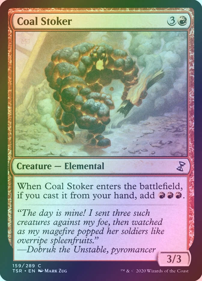 Coal Stoker (TSR) (159) / Foil