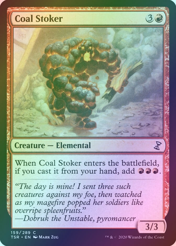 Coal Stoker (TSR) (159) / Foil