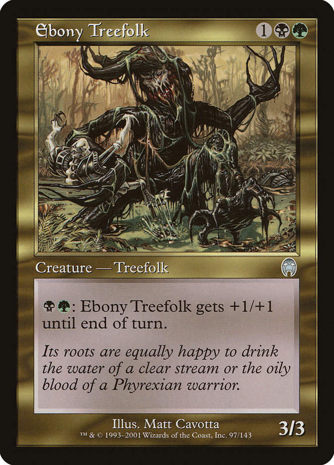 Ebony Treefolk (APC) (97)