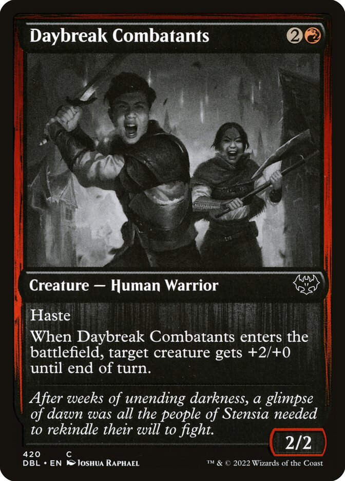 Daybreak Combatants (DBL) (420)