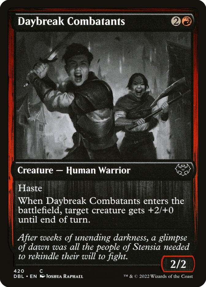 Daybreak Combatants (DBL) (420)