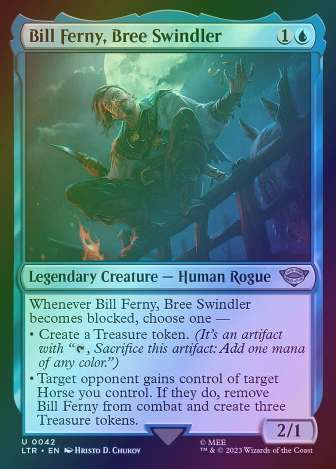 Bill Ferny, Bree Swindler (LTR) (42) / Foil