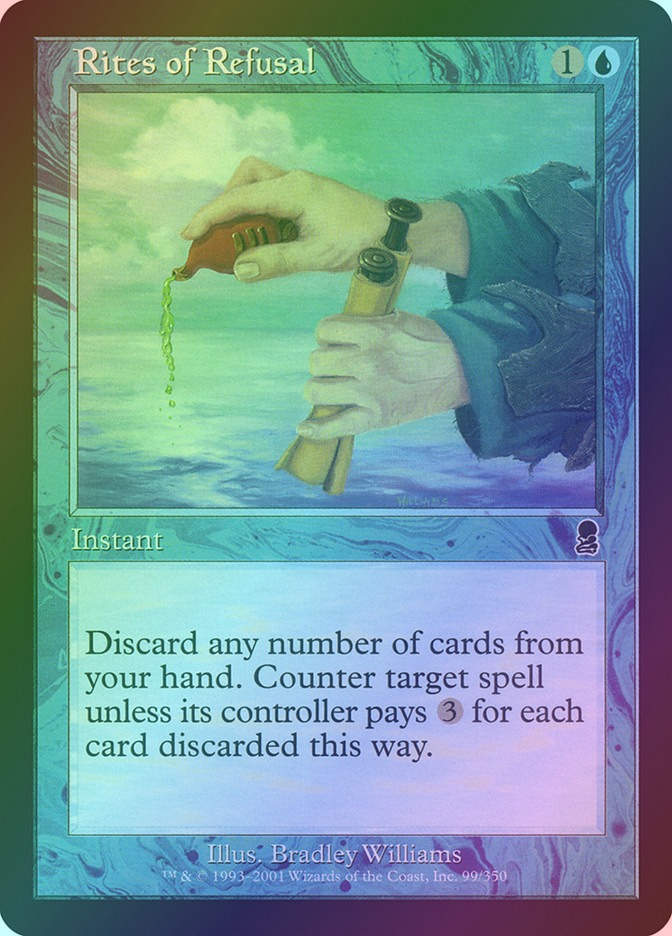 Rites of Refusal (ODY) (99) / Foil