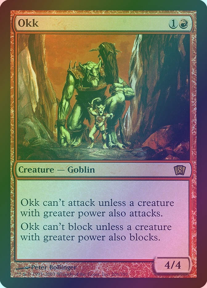 Okk (8ED) (206★) / Foil